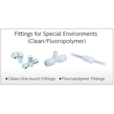 Fittings for Special Environments(Clean/Fluoropolymer)